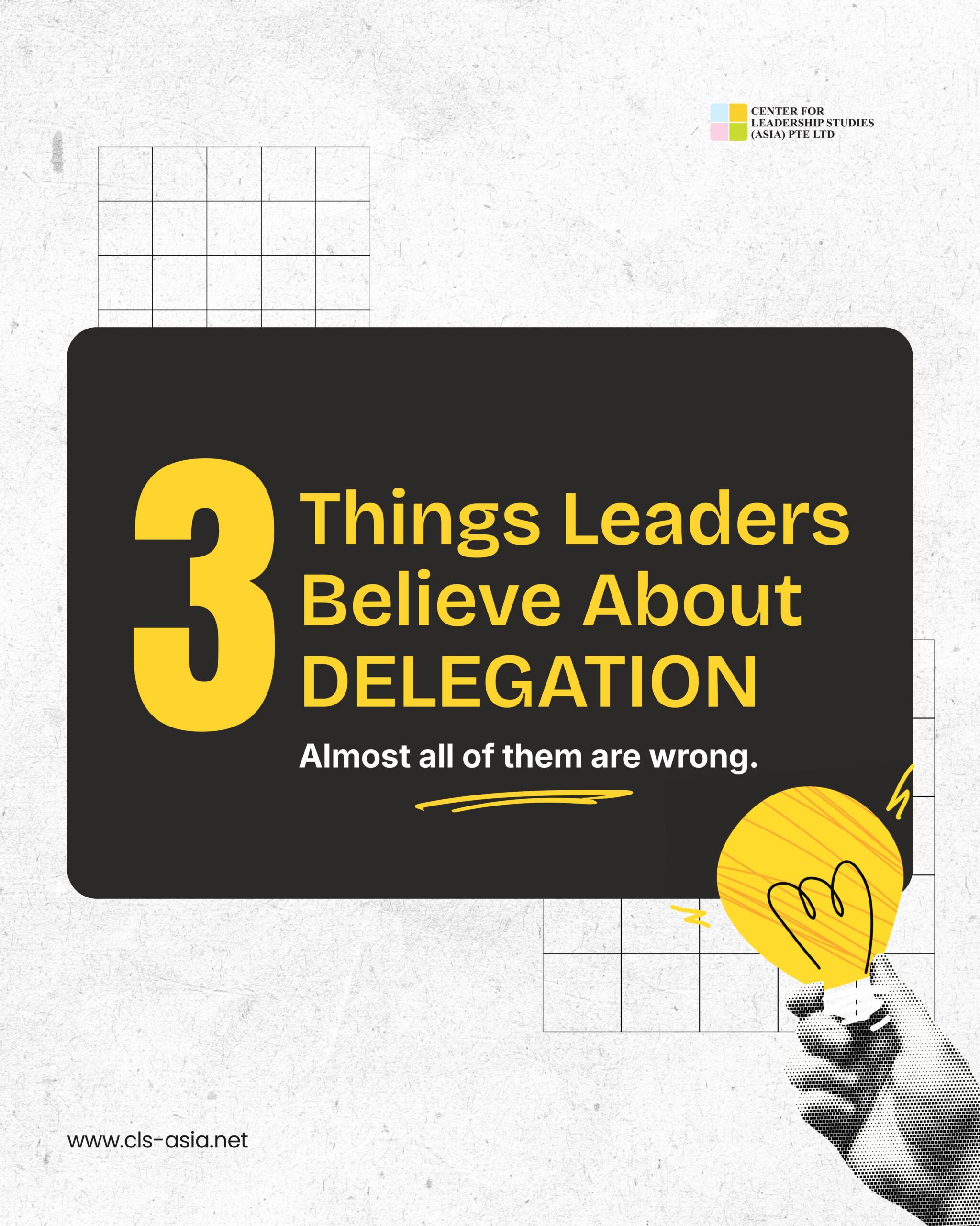 Three common delegation myths leaders believe.