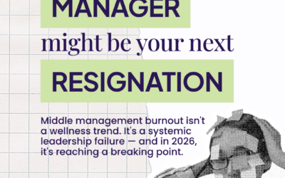 Your best MANAGER might be your next RESIGNATION