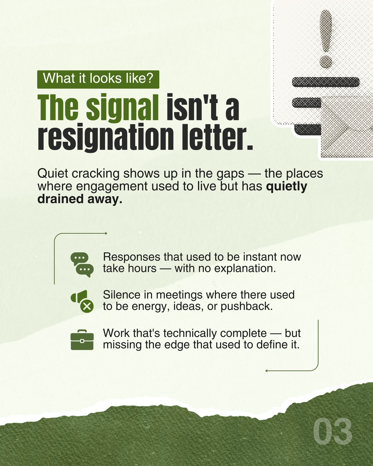 Warning signs of quiet employee disengagement. 
