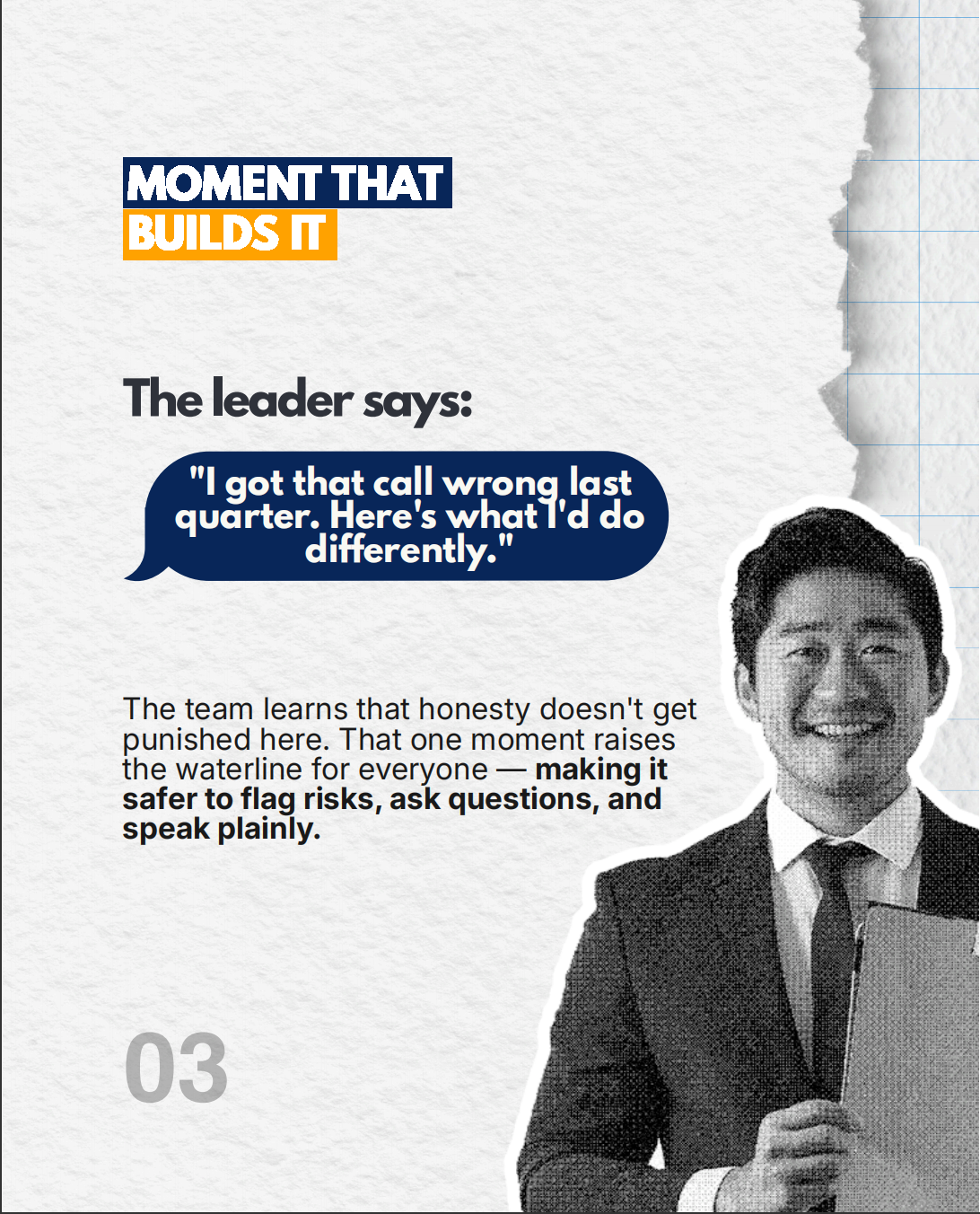 Showing how a leader acknowledging a past mistake encourages team honesty and risk-taking.